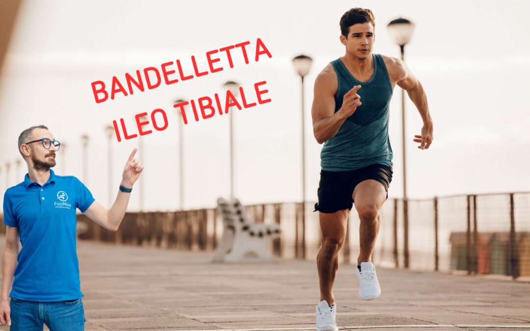 fisioterapia bandelletta ileo tibiale